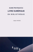 Guide pratique du livre numérique en bibliothèque