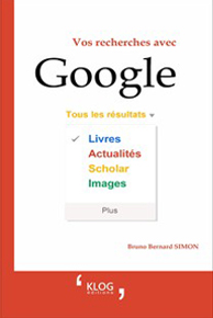 Vos recherches avec Google